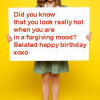 Funny belated happy birthday wishes: Late birthday messages and greetings