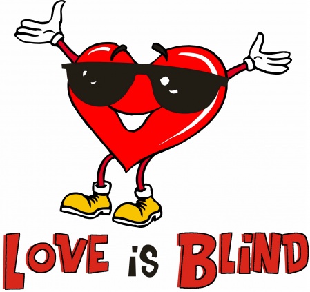 love is blind