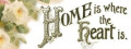 Home is Where The Heart Is