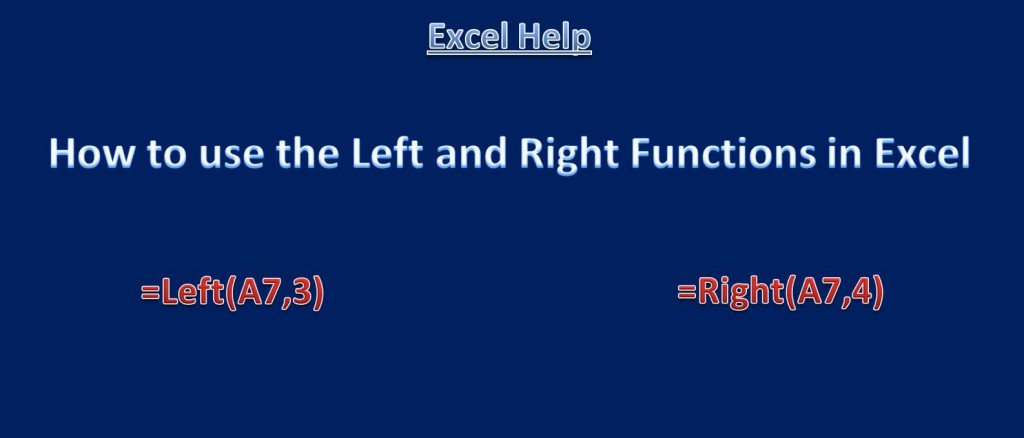 How To Use The Left And Right Function In Excel HubPages