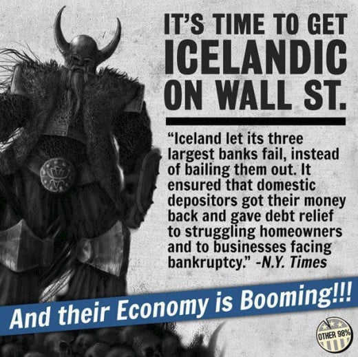 Like Occupy Wall Street, Iceland also had an occupy movement. Occupy Iceland was in communication with Occupy Wall Street, but all of this was kept hush hush by the mainstream media.