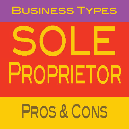 A sole proprietorship may be just the business type that is right for you and your business.
