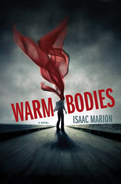 A Critical Review of Warm Bodies, by Isaac Marion