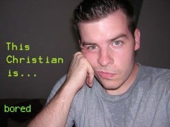 Nominal Christians and the Problem of Boredom