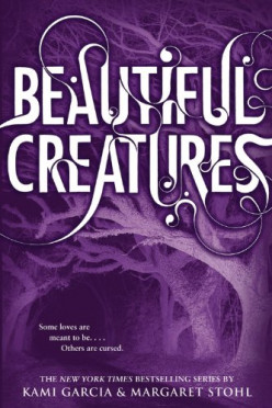 A Critical Review of Beautiful Creatures, by Kami Garcia and Margaret Stohl