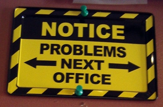 This sign was borrowed from a government office, but will not be missed as every office has the same notice.
