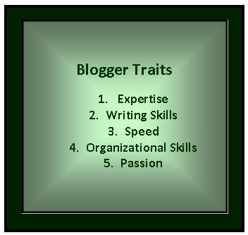 The 5 Traits Every Business Blogger Should Have.