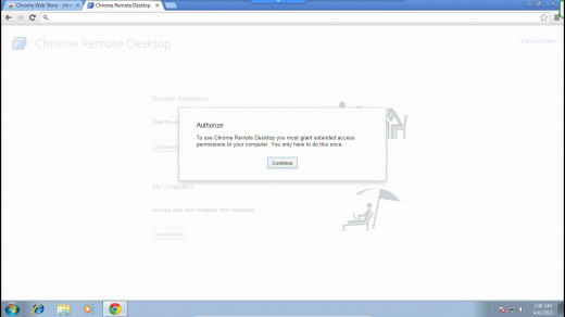 A window will pop up asking you to authorize Chrome Remote Desktop. Click "Continue".