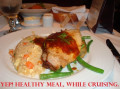 Cruise Diet | How To Stay True To Eating Healthy While On A Cruise.