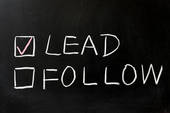 there is a time to follow and a time to lead