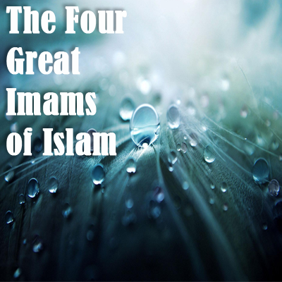 Four great Imams in Islam