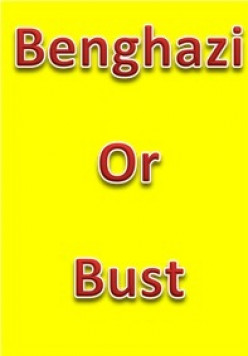 Benghazi or Bust