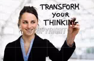 Transform your thinking...maintain the proper perspective.