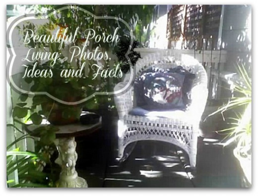 Not many pins on this one yet but this is a favorite photo of mine I took many years ago of our porch. I wrote a hub about porches and added a nice little victorian border to the script text. Love.