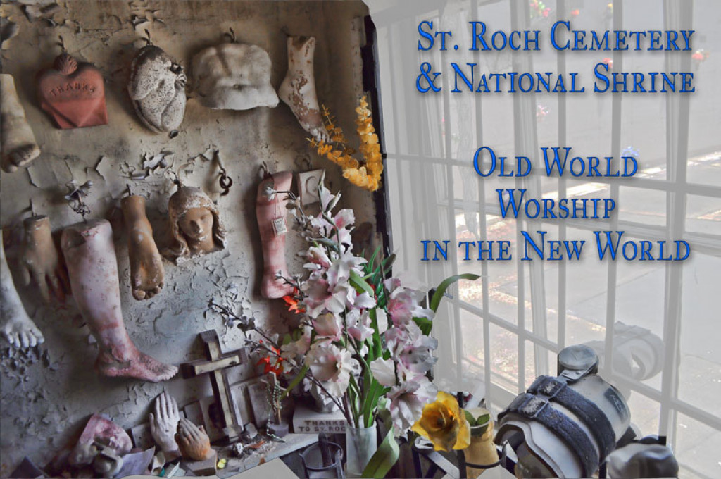 New Orleans' St. Roch Cemetery & Shrine