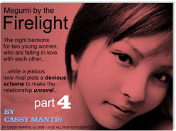 Megumi by the Firelight - A Romance Part 4