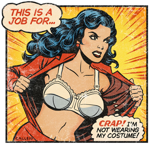 Yes, I do think I'm a SuperHero!