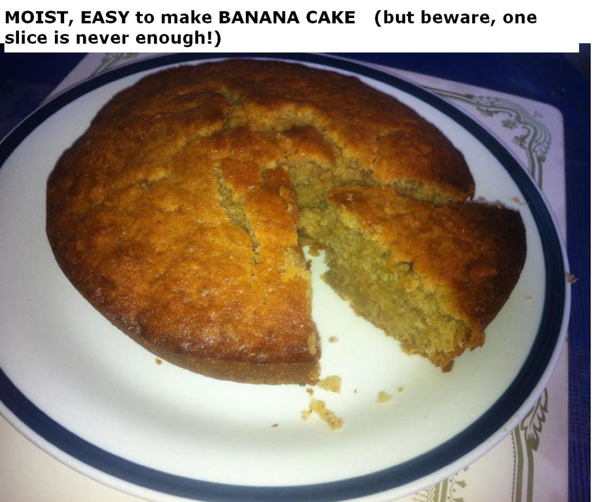 Moist Banana Cake Recipe: so easy to make | hubpages