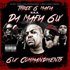 Da Mafia 6ix - 6ix Commandments
