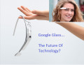 What Is Google Glass? Features, Specs and How To Get One