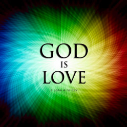 1 John 4:16 God Is Love, But Is Love God ?