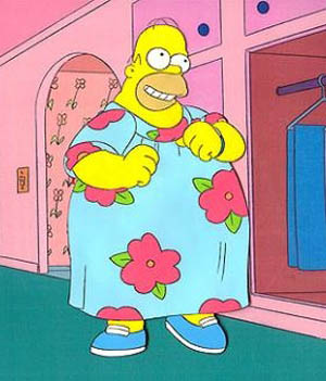Homer Simpson wearing a muumuu. Not Shown: Fat Guy Hat.