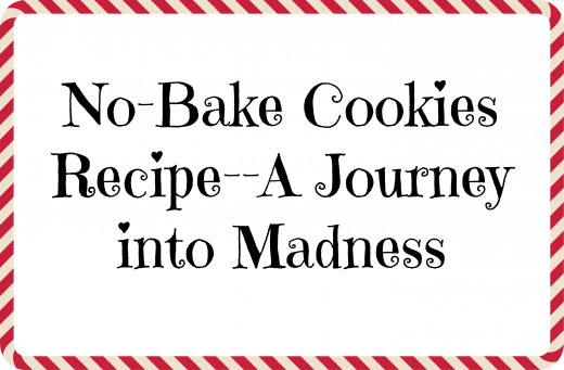 How the easiest cookie recipe can drive someone insane for the holidays. 