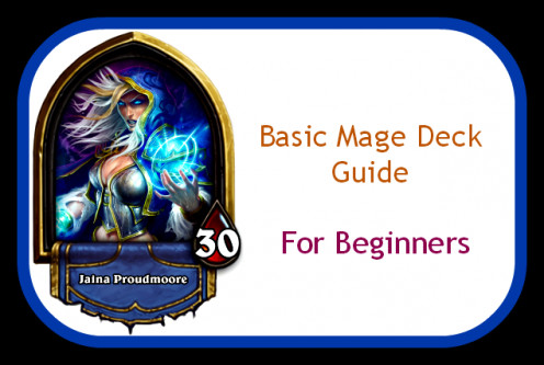 Hearthstone Mage Deck Guide For Beginners: Strategy and Tips