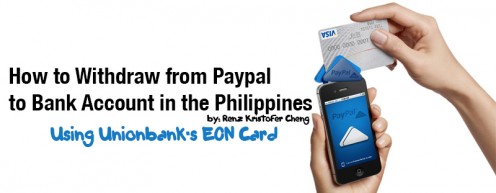 How to Withdraw from Paypal to a Bank Account in the Philippines How to Withdraw from Paypal to a Bank Account in the Philippines