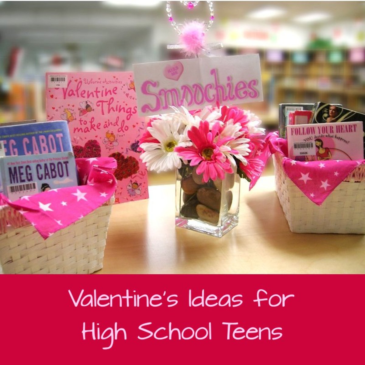 Valentine's Day Gift Ideas for High School Teens