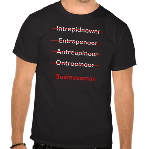 Entrepreneur t-shirt