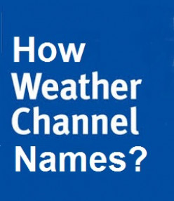 How does The Weather Channel Name Winter Storms?