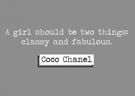 Coco Chanel dressed many bombshells, even if only in perfume.  Her words of wisdom are some of the greatest for all women, but I find the words ring even more true for Bombshells.