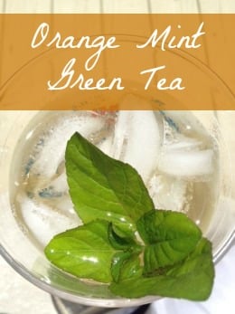 Orange mint and green tea makes an amazing summer drink! 