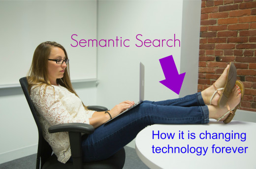 Semantic search is going to change search as we know it. 