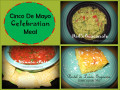 How to Celebrate Cinco De Mayo (May 5): Family-Friendly Celebration Meal, Decorations, & History