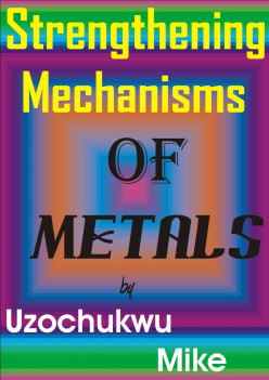 Strengthening Mechanisms of Metals