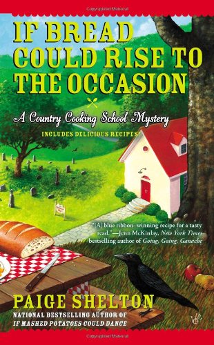 Third installment of the Country Cooking School Mysteries