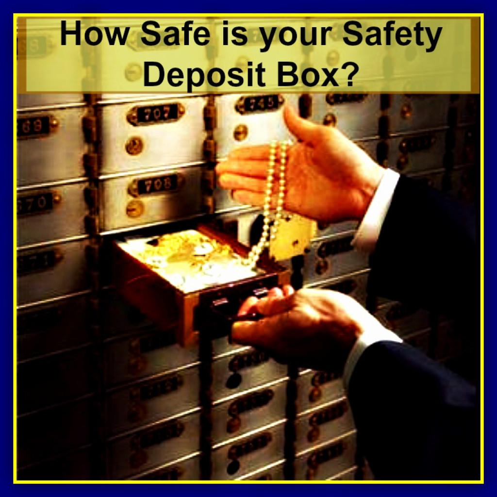 How Safe is your Safety Deposit Box? | HubPages