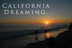 California Dreaming for me