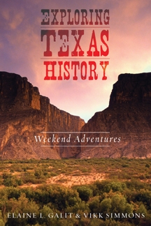 Exploring Texas History: Weekend Adventures