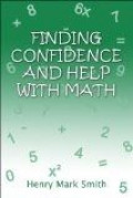 Finding Confidence And Help With Math (by the author)