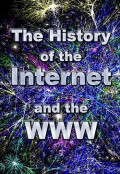 The History of the Internet