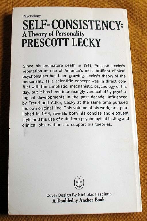 Self Consistency by Prescott Lecky Book Description